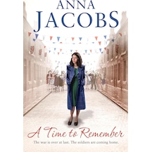 A Time To Remember: Book One İn The The Gripping, Uplifting Rivenshaw Saga Set At The Close Of World War Two