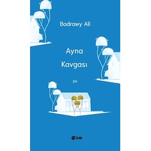 Ayna Kavgası / Badrawy Ali