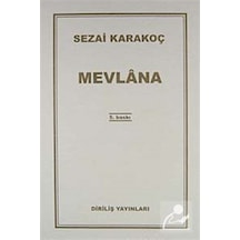Mevlana / Sezai Karakoç