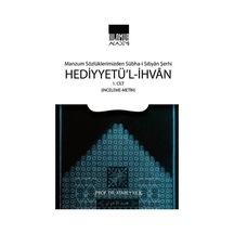 Hediyyetü'l-ihvan Cilt: 1