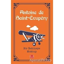 Bir Rehineye Mektup - Antoine de Saint-Exupery - Kırmızı Kedi