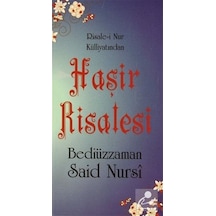 Haşir Risalesi - Risale-i Nur Külliyatından - Bediüzzaman Said Nursi - Sebat Yayın