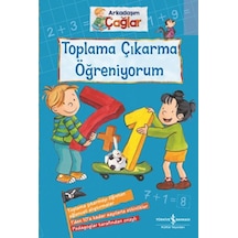 Toplama Çıkarma Öğreniyorum - Arkadaşım Çağlar - Yqbx-624744