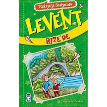 Levent Rize'de - Mustafa Orakçı - Timaş Çocuk