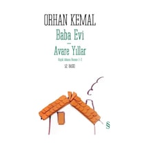 Baba Evi - Avare Yıllar - Orhan Kemal - Everest Yayınları