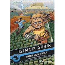 İsimsiz Şehir - Faith Erin Hicks - Alfa Yayıncılık