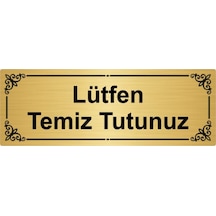 Lütfen Temiz Tutunuz 7x20cm Altın Renk Metal Yönlendirme Levhası