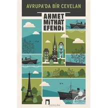 Avrupa'da Bir Cevelan - Ahmet Mithat Efendi - Dergah Yayınları