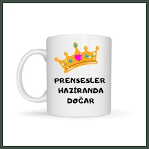 Bezos Prensesler Haziranda Doğar Yazılı Kupa Model 250 Taç Tasarımlı Haziran Ayı Doğum Günü Temalı Seramik Kahve Kupası Nhr Çok Renkli