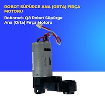 Roborock Q8 Robot Süpürge Ana Orta Fırça Motoru