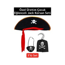 Premium Yüksek Kaliteli Çocuk Parti Kostüm Eğlenceli Kaptan Jack Korsan Şapka El Göz Maskesi 3lü Set