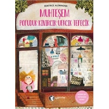 Muhteşem Pofuduk Kıvırcık Ufacık Tefecik - Beatrice Alemagna - Aylak Kitap