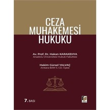 Ceza Muhakemesi Hukuku Av. Prof. Dr. Hakan Karakehya Gürsel Yalvaç