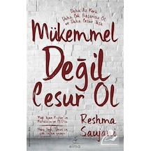 Mükemmel Değil Cesur Ol - Reshma Saujani - Elma Yayınevi