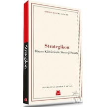 Strategikon: Bizans Kültüründe Strateji Sanatı - Kırmızı Kedi Klasikler- Kırmızı Kedi