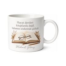 Babamın Hayat Dersleri Yazılı Kupa Bardak Babalar Günü Hediyesi Beyaz