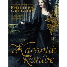 Karanlık Rahibe - Philippa Gregory - Artemis Yayınları