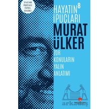 Hayatın İpuçları 8 - Yazar İmzalı Özel Baskı Sabri Ülker Vakfı Yayınları