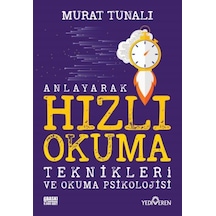 Anlayarak Hızlı Okuma Teknikleri Ve Okuma Psikolojisi - Rxlu-623283