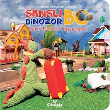 Çikolata Yayınevi Şanslı Dinozor Bo - Yeni Evine Taşınıyor