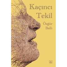 Kaçıncı Tekil - Özgür Ballı - İthaki Yayınları