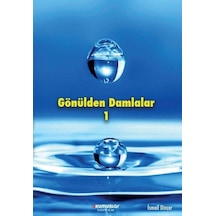 Gönülden Damlalar / İsmail Dinçer