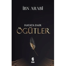 Hayata Dair Öğütler