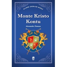 Monte Kristo Kontu - Klasik Eserler Dizisi - Alexandre Dumas - Ema Genç