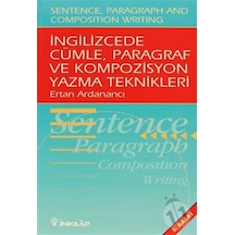 İngilizce'de Cümle Paragraf ve Kompozisyon Yazma Teknikleri - Ertan Ardanancı - İnkılap Kitabevi