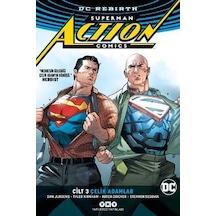 Superman Action Comics Cilt 3 - Çelik Adamlar - Dan Jurgens - Yapı Kredi Yayınları