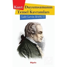 Kant: Duyumsamanın Temel Kavramları / Lale Levin Basut 9786052229507
