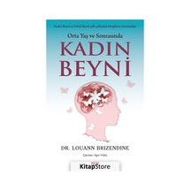 Kadın Beyni  - Orta Yaş ve Sonrasında  - Louann Brizendine  - Say Yayınları