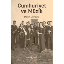 Cumhuriyet Ve Müzik