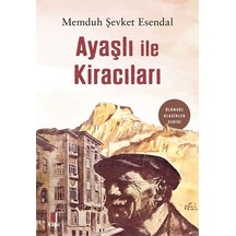 Ayaşlı ile Kiracıları - Memduh Şevket Esendal - Kapı Yayınları
