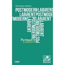 Postmodern Labirent / Esra Başak Aydınalp