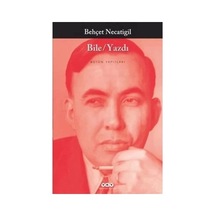 Bile/yazdı: Yazmanın Gücü Ve Anlamı