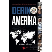 Derin Amerika Lopus Yayınları Mustafa Güldağı