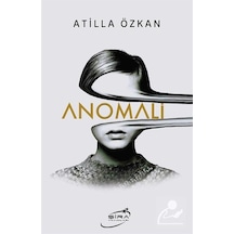 Anomali - Atilla Özkan - Şira Yayınları
