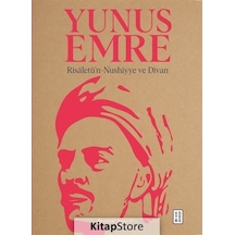 Risaletü'n-Nushiyye ve Divan - Yunus Emre - Ketebe