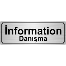 Information(Danışma) Yönlendirme Levhası 7Cmx20Cmgümüş Renk Metal