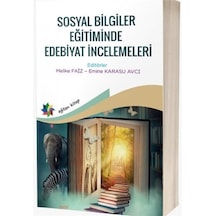 Sosyal Bilgiler Eğitiminde Edebiyat İncelemeleri / Kolektif