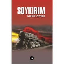 Soykırım / Nuriye Zeybek
