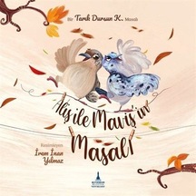 Aliş İle Maviş'in Masalı / Tarık Dursun K.