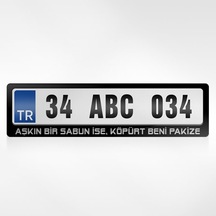 Kişiye Özel Aşkın Bir Sabun Ise Köpürt Beni Pakize Yazılı Plakalı 254897415