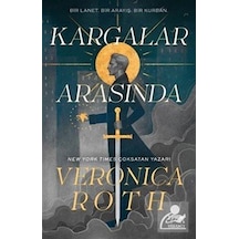 Kargalar Arasında / Veronica Roth