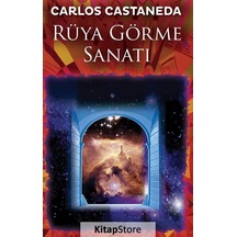 Rüya Görme Sanatı / Carlos Castaneda
