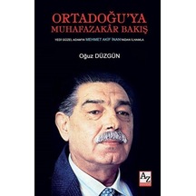 Ortadoğu'ya Muhafazakar Bakış - Oğuz Düzgün - AZ Akademi