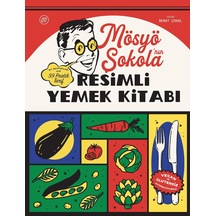 Mösyö Şokola'nın Resimli Yemek Kitabı Ciltli