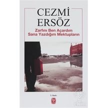 Zarfını Ben Açardım Sana Yazdığım Mektupların - Cezmi Ersöz - Tekin Yayınevi