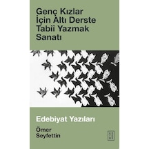 Ketebe Genç Kızlar için Altı Derste Tabiî Yazmak Sanatı